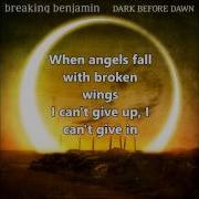 Breaking Benjamin Angels Fall Lyrics 2015
