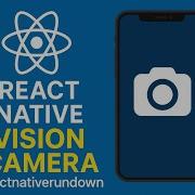 React Native Vision Camera Tutorial Capture Image Record Video Scan Coupons QR Barcodes