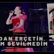 Candan Erçetin Sevdim Sevilmedim Remix Dj Engin Dee