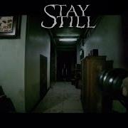 Stay Still Gameplay Walkthrough PC Steam Free DEMO Horror Game 2023