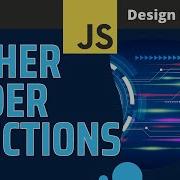 Higher Order Functions Design Patterns In JavaScript
