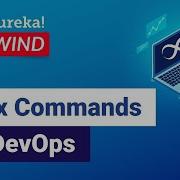 Linux Commands For DevOps Linux For DevOps DevOps Training Video Edureka Rewind