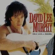 David Lee Murphy Mama N Them