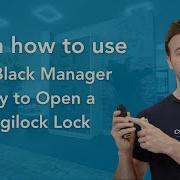 Learn How To Use The Black Manager Key To Open A Digilock Lock