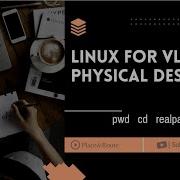 Useful Linux Commands For VLSI Pwd Cd Realpath