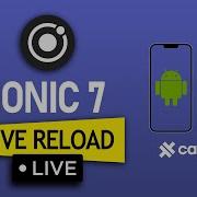Ionic Capacitor Run Live Reload In Android Emulator IOS Simulator