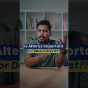 Is Alteryx Important For Data Analyst Dataanalytics Data Alteryx