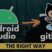 How To Push Code To Github From Android Studio Step By Step Guide 2023