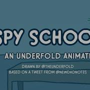 Spy School An Underfold Comic Dub