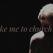 Take Me To Church Bts