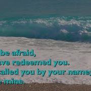 Do Not Be Afraid For I Have Redeemed You 5vv Refrain With Lyrics For Congregations