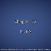 CSC 120 11 Ch 12 File I O 2015 04 14 Tue