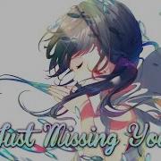 Nightcore Just Missing You Emma Heesters AMV
