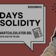 30 Days Of Solidity Day 9 SmartCalculator Contract