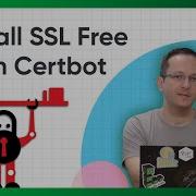 Как включить HTTPS с помощью бесплатного SSL сертификата от Certbot