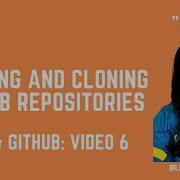 Forking And Cloning Github Repositories Git And Github Tutorial Series Video 6