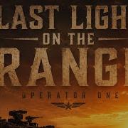 Last Light On The Range