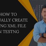 How To Manually Create A TestNG XML File In Selenium