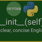 Python 3 S Init Self Class And Instance Objects Explained Concisely