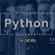 The Story Of Python And How It Took Over The World Python The Documentary