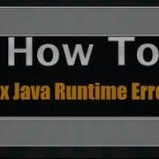 How To Fix Java Runtime Error MINECRAFT Tutorial