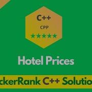 HackerRank Hotel Prices Problem Solution In C C Problems Solutions Programmingoneonone