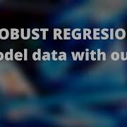 ROBUST REGRESSION TO MODEL DATA WITH OUTLIERS MACHINE LEARNING