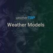 Guide To Using Weather Models