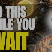 What To Do While You Wait For Your Manifestation To Manifest Law Of Attraction