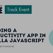 Building A Productivity App In Vanilla Javascript