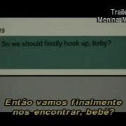 Menina Má Com 2005 Trailer Legendado