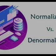 1 Programming Tips Tricks What Is Database Denormalization How To Use It And When