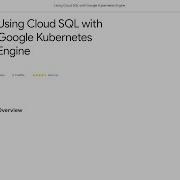 Qwiklabs Using Cloud SQL With Google Kubernetes Engine