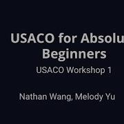 USACO For Absolute Beginners