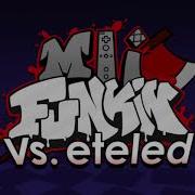 Friday Night Funkin Vs Eleted Ost Diagraphephobia