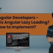 For Angular Developers What Is Angular Lazy Loading And How To Implement