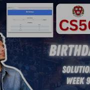 CS50 PSet 9 Birthdays Walkthrough Step By Step For Beginners