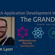 All About GRAND Stack GraphQL React Apollo And Neo4j William Lyon ReactNYC