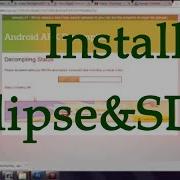 How To Install Eclipse With Android SDK And Setting Up