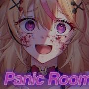Nightcore Panic Room Lyrics