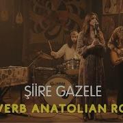 Şiire Gazele Reverb Anatolian Rock