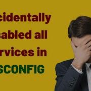 Accidentally Disabled All Services In MSCONFIG In Windows 11 10