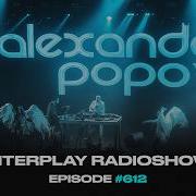 Alexander Popov Interplay Radioshow 612