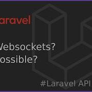 Ep51 P2P WebSockets Whisper Laravel API Server