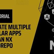 Nx Tutorial Migrate Multiple Angular CLI Apps Into A Single Nx Monorepo