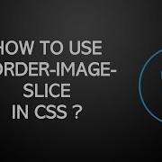 Lecture 14 CSS Border Image Slice Css Tutorials Urdu Hindi How To Give Image Slice To The Border