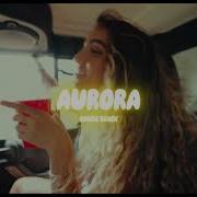 Mora De La Rose AURORA Glixxed House Remix