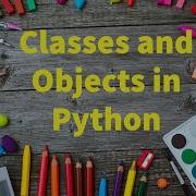 Python 36 Classes And Objects Part 2 By Bharathi Patnala