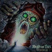 High On Fire Sanctioned Annihilation