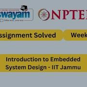 Introduction To Embedded System Design Week 1 NPTEL ANSWERS 2026 Nptel2026 Myswayam Nptel